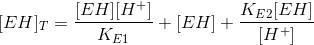(EH)= [EH][Η]. 1 ΚΕΙ + (EH) +- ΚΕ2[ΕΗ) [H+]