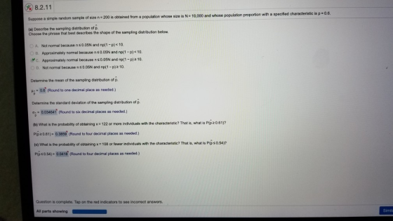 8.2.11 10,000 and whose population proportion with a specified characteristic is p=0.6. Suppose a simple random sample of siz