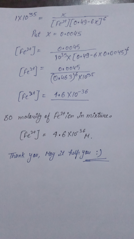 RE 141035 TOTT 0049-6x] Put x = 0.0045 [Fe2+] = 000045 1035x 10.49-6X 00004556 Co2 = 0.0045 (0046 3) 6x1035 [Fe2+] = 40 6X10-
