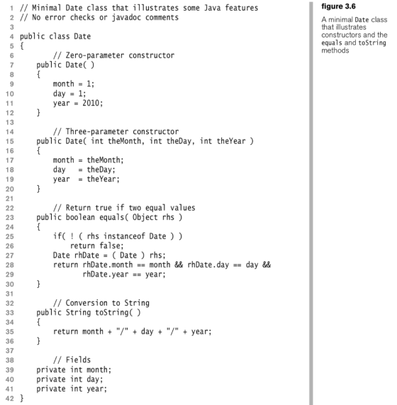 figure 3.6 1 // Minimal Date class that illustrates some Java features 2 // No error checks or javadoc comments 4 public clas