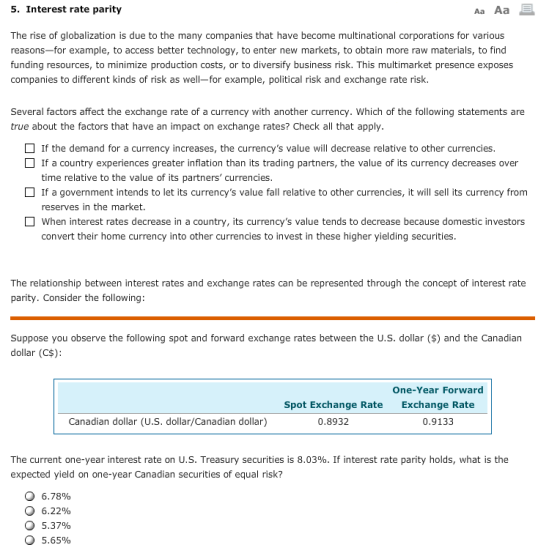 5. Interest rate parity Aa Aa E The rise of globalization is due to the many companies that have become multinational corpora