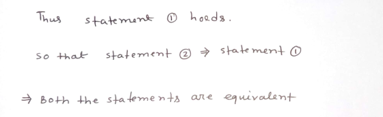 hus statemunt ho ds so thatstatementstatement 0 ラBoth the statements a几e eg uvalmt