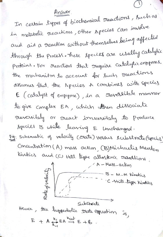 Answer In celtain .tumes ф biochemical laadion,&chag in melz blic gueco-chiens, other pecial can im/ aud aid a scai without themselues being affe the mechamiim to account uch Staac 3-me) , in a manMer e Com A) mass ac BMichaalis Mauden kìnhics aud Substwat