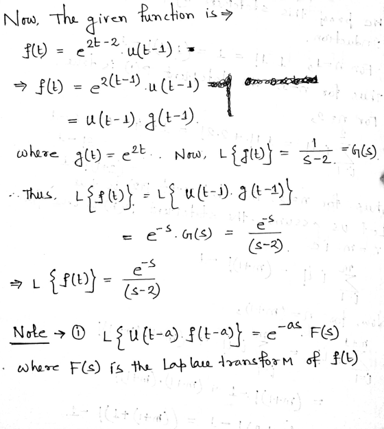2 Now. The giren function is also FCU = 27-2. u(t-1): → f(t) = 2(t-1). u (t-1) sono molto = u(t-1) 7(7-1). { where gle) - ezt