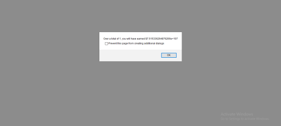 Over a total of 1, you will have earned $7.515336264876266e+107 Prevent this page from creating additional dialogs | OK Activ