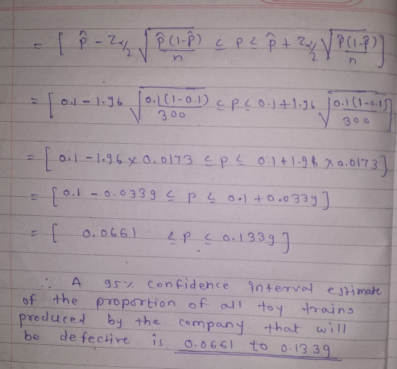 o.) C1-0.1 30 o A g5ソConfidence 9nterval estimate of thepropartion of all oy ains -produced-by-the-ce mpany that cNǐn be de fechre İso,066| to 0.1339