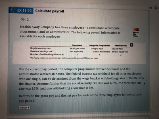 OEX71 10 Calculate Payroll Obj 2 Breakin Away Company Has Three 