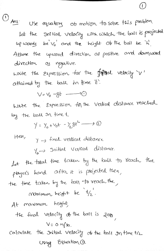 ob mohon to solve tiis poblem up ood be vo and the hei Amum the upuard diechon os positive ond dounacad hozht ob te ball be ih attained bi the bau in t hnre the exp se ssi ơnfatk. Ve distance eached ell y → frul. vestica distance y_ Jnitial Veical distance Jt tt tobal tine taten payes hand afftu it is prijected ten the tine taknb the a -to reach the At Maxiun heiaht tte final veloci, cb the batt is Zu Calculate te nihal Velocih ob the hall ntie /i