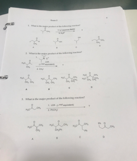 Exam 2 1. What is the main product of the following reaction Yome 1.1/ago NaOH CH 1, by taguacus toon 21,0° 2. What is the ma