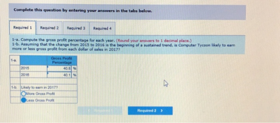 Complete this question by entering your answers in the tabs below. Required 1 Required 2 Required 3 Required 4 1-a. Compute t