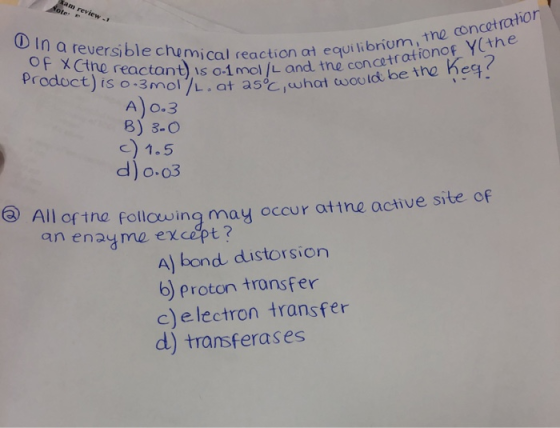 kam review - Note OIn a reversible chemical reaction at equilibrium, the concetratior OF XCtne reactant) is o-1mol/L and tne