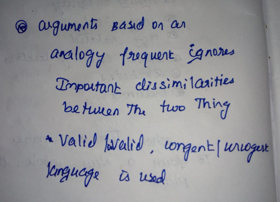 . auguments based on ar analogy frequent ignores Important dissimilarities between the two thing * Valid forelid, congent ( u