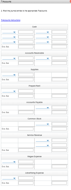 T-Accounts 2. Post the journal entries to the appropriate accounts T-Accounts instructions Cash Accounts Receivable Supplies