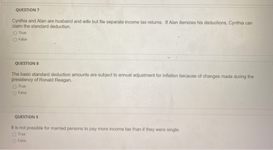 QUESTION 7 Cynthia and Alan are husband and wife but file separate income tax returns. If Alan itemizes his deductions, Cynth