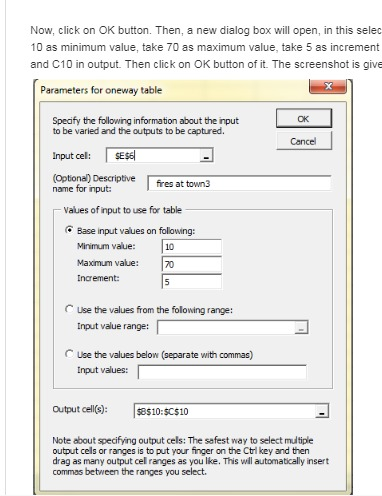 Now, click on OK button. Then, a new dialog box will open, in this selec 10 as minimum value, take 70 as maximum value, take