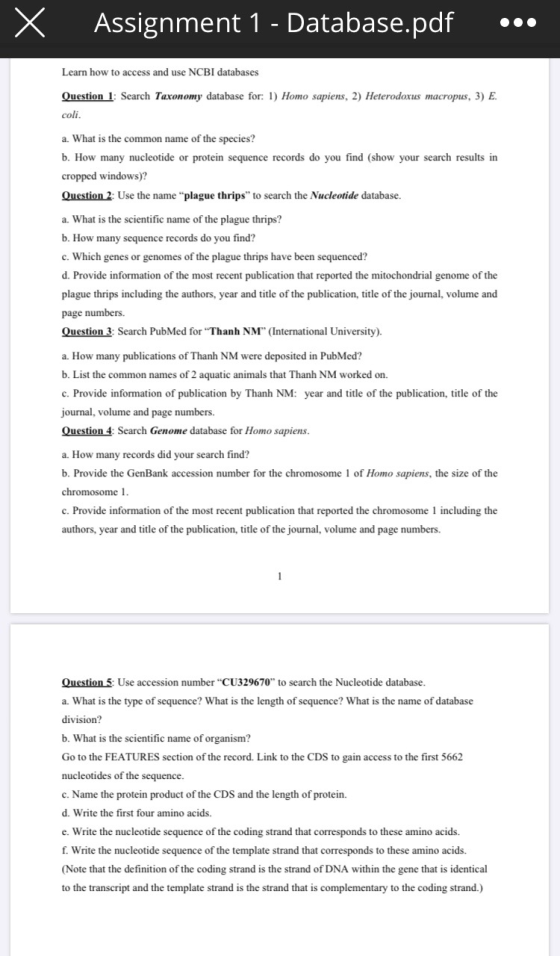 x Assignment 1 - Database.pdf ... Learn how to access and use NCBI databases Question 1: Search Taxonomy database for: 1) Hom