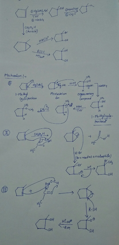 ONaHTHF THF Na Brly CH3CO (Ptraid) HBYİh DH SH SH Mechanism ÷, HaCoAc I-Meth tetuinireraY in cty yelb pentene ompeund NaH THF -I -Methyloyulo 0 BY 0 0 R-oM SH