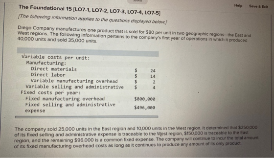 Help Save & Exit The Foundational 15 (L07-1, LO7-2, L07-3, LO7-4, LO7-5) The following information applies to the questions d