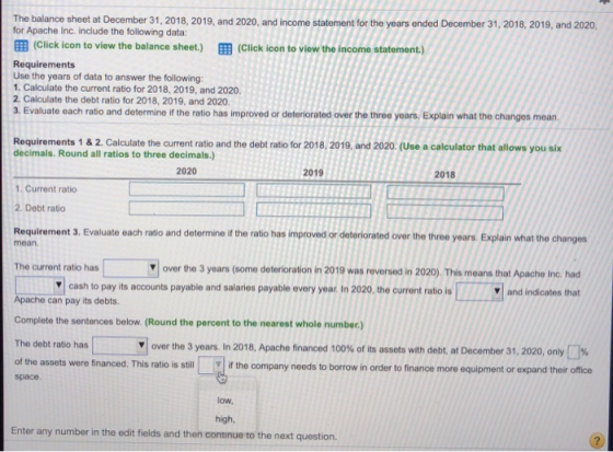 The balance sheet at December 31, 2018, 2019, and 2020, and income statement for the years ended December 31, 2018, 2019, and
