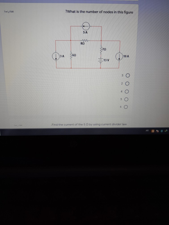 نقطة واحدة ? What is the number of nodes in this figure 5A 80 70 3A S60 10A — 13 у зо 2 O 4 о 6 0 Find the current of the 5 b