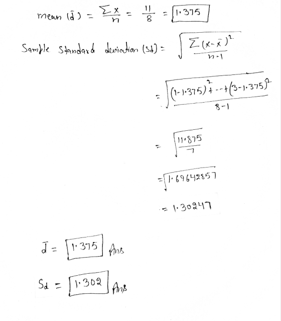 mean td ) = 5* - - 1375 Sample Standard deviation (31) = Elkar) nel = (1-1-375) #---3-1-3753 = 375 ={1-69642857 - 1.30947 a
