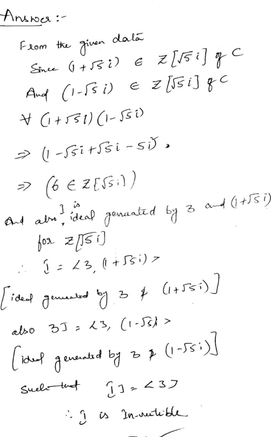 Answer: From the given dată Since 0+55i) e Z[15 i] of c And (1-5s i) EZ [rs i] qc *(1+551) (1-551) » (1-ssirssi-sib. => 16 €