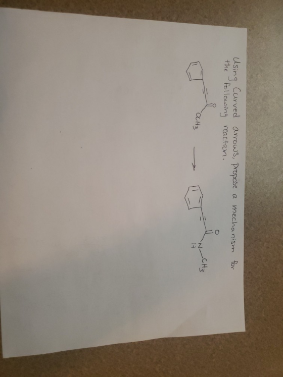 for Using the Curved following arrows, propose a mechanism reaction.