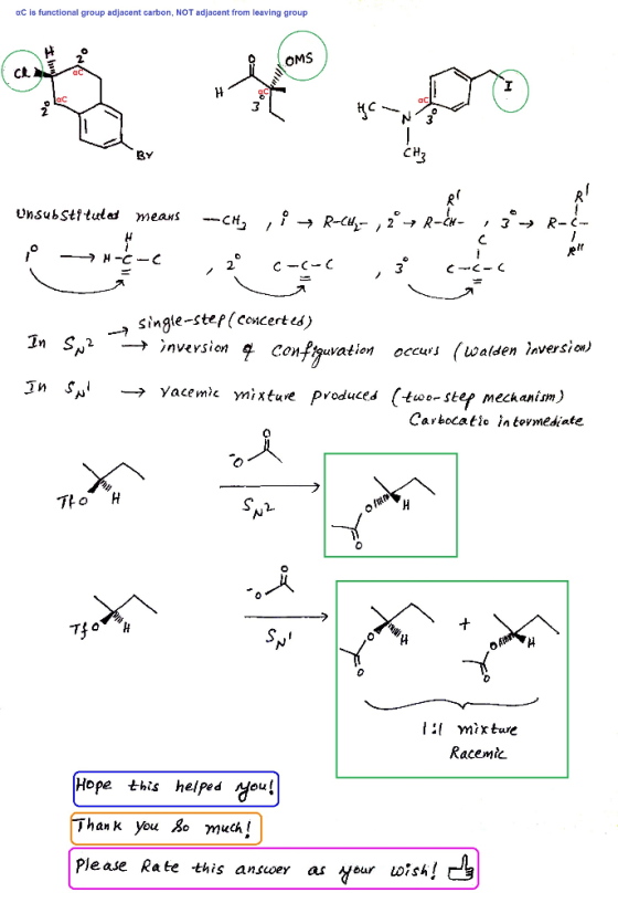OC is functional group adjacent carbon, NOT adjacent from leaving group un OMS kallo H o HC 3 Unsubstituted means --CH, R-CU,