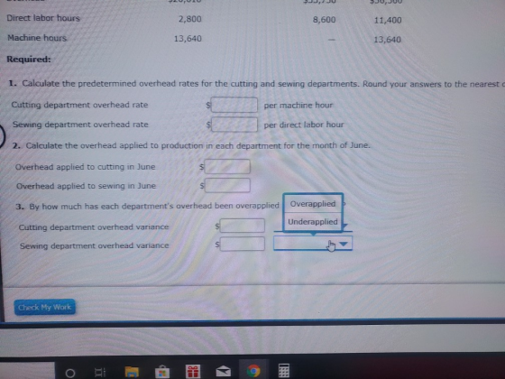 در نهال - اما Direct labor hours 2,800 8,600 11,400 Machine hours 13,640 13,640 Required: 1. Calculate the predetermined over