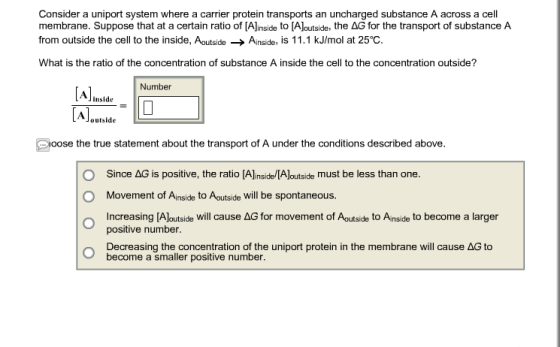 Consider a uniport system where a carrier protein