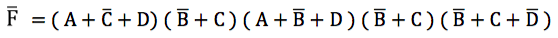 F = (A + C + D) (B+C) (A+B+D (B+C)(B+C+ D)