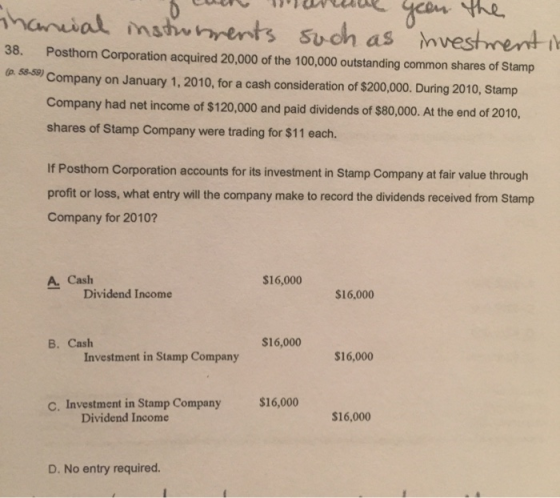 yean the ihanial ins ents svch as 38. Posthom Corporation acquired 20,000 of the 100,000 outstanding common shares of Stamp P