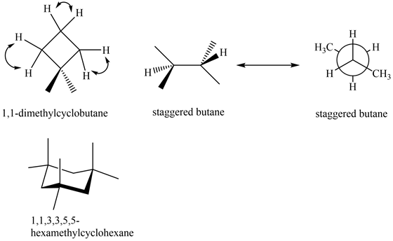 Н
НС.
Н
H
н
CH3
H
Н
staggered butane
1,1-dimethylcyclobutane
staggered butane
1,1,3,3,5,5-
hexamethylcyclohexane
