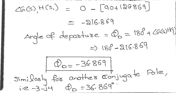CGCS), HC5,) O - [90+126869] -216.869 Angle of departure = 0o = 180°+ Casjaş) =) 1800-216.869 Do=-36869 Similarly for another