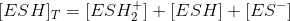 ESHT = [ESH,1 + ESH] + ES-