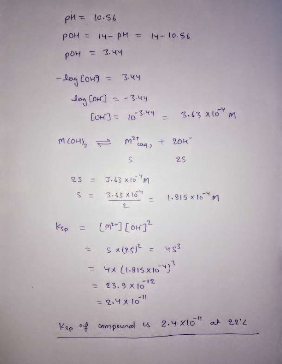 PH=lo.S pOH =14-PH 14-10.S poH 3.44 eg CoH 3.44 dog Cou]=3.4y 3.4y 3.63 xlo lo M m cOH 20H 2S 3.63 xlo M 3.43 x16 1.815 x 1 2