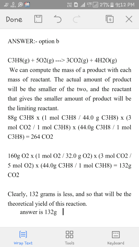 LT 2 .11 LTEM 27% 9:12 PM KB/s Done ANSWER:- option b C3H8(g) 502(g) ---> 3CO2(g) + 4H20(g) We can compute the mass of a prod