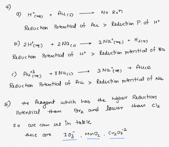- a Hicago + Aurs Reduction Potential of No Rxn Au> Reduction P. of H+ - b) 2 H+ (aq) + 2Na co zna (aq) + H2(g) Reduction po