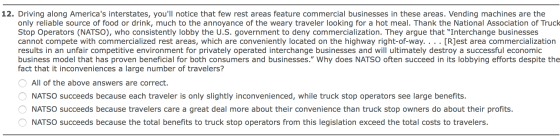 12. Driving along Americas interstates, youll notice that few rest areas feature commercial businesses in these areas. Vend