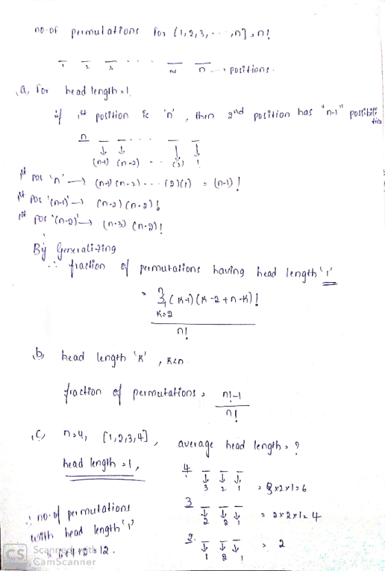 no of permulations for 11,2,3,...,n] ,n! possibile I In positions. lafor head tength ! . position is then gud position has n-