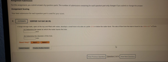 Assignment Submission For this assignment, you submit answers by question parts. The number of submissions remaining for each