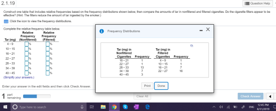 2.1.19 18 Question Help Construct one table that includes relative frequencies based on the frequency distributions shown bel