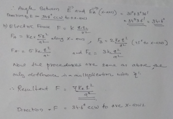 92 Angle Between ² and EA (x-axis) È and EA (x-axers) = 31+3°361 Drechung E-346 cow to tx-anis a 34036l = 3406 b) Elector for