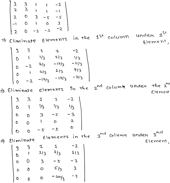 -2 3 2 3 3 - 2 O 3 -5 us no -1 0 3 -2 2 6 -5 in the 1st column Ist » Eliminate under Element, Elements ترا 3 1 보 -2 0 13 113