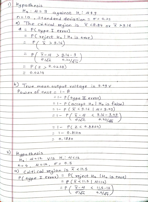 Hypothesis He: U = 9 against Hi! 4 $9. n=10, Standard deviation = 0: 0.25 a) The critical region is r <8.84 or d P(type I err
