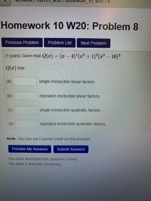 WEUWUR ISTUS W207 HOMEWUIK 10 W2078 Homework 10 W20: Problem 8. Previous Problem Problem List Next Problem (1 point) Given th