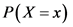 Р(х 3Dх)
