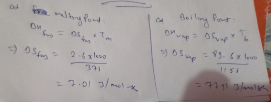 - DSfus ad fuy - DS tus xT for melting pond Cut Ои Boili ling Point Drvap = DSwap & To = DS vap = 89. 68 looo m 2.6xlovo 371