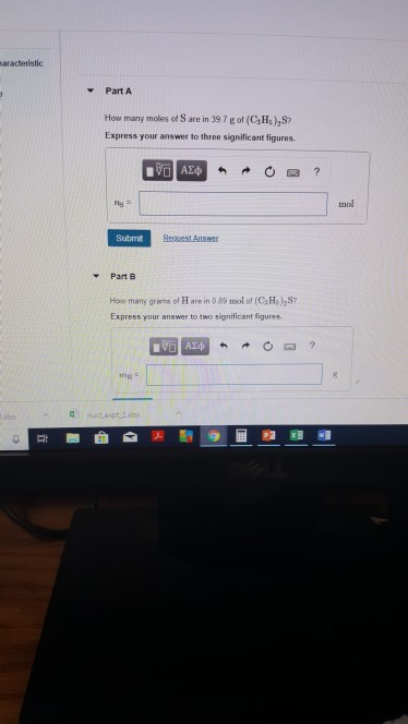 Caracteristic Part A How many moles of S are in 39 7 of (CH), Express your answer to three significant figures. 090 Submit Re