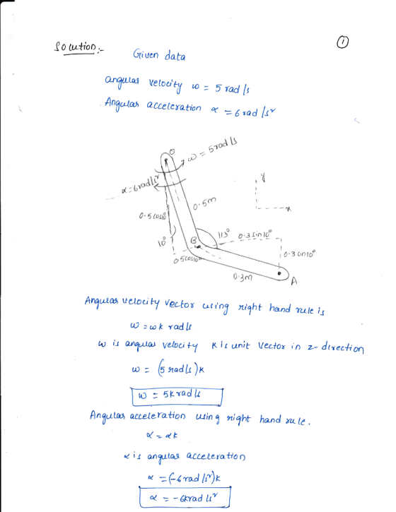 Giuen data Angulas accele ation α._6adlsy て Anqutas veloty vectos unnight hand rule is angulai velbcity Kİf unit Vectos in z-direction Anqutas accete ration uing night hand ule Kİl angulas acceleration